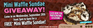 FREE Mini Waffle Sundae TODAY, September 28th!