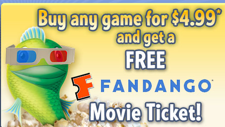 Free Movie Ticket When You Buy a Big Fish Game for $4.99