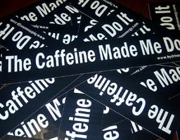 Free "The Caffeine Made Me Do It" Sticker