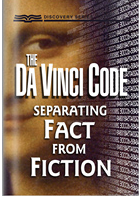 Free Booklet - The Da Vinci Code: Separating Fact and Fiction (US & Canada)