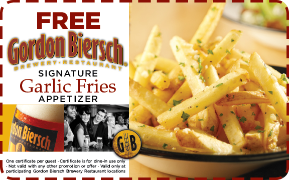 Free Garlic Fries at Gordon Biersch