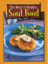 FREE Soul Food Cookbook--American Heart Association (Call In)