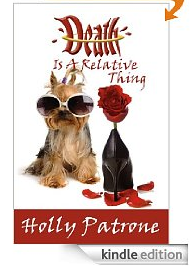 Free Kindle Book: Death Is A Relative Thing