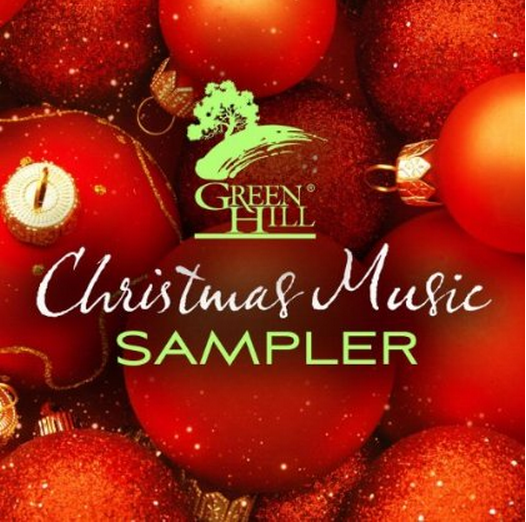 Free Christmas Music Sampler From Green Hill