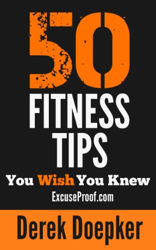 Free Kindle Book: 50 Fitness Tips You Wish You Knew
