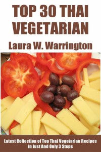 Free Kindle 30 Thai Vegetarian Recipes