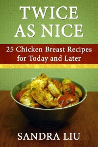 Free Kindle Twice as Nice 25 Chicken Recipes