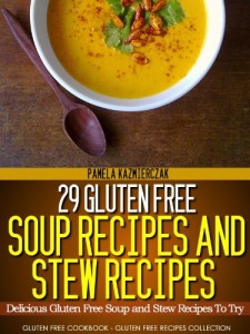Free Kindle 29 Gluten Free Soups & Stews