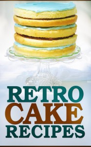 Free Kindle Retro Cake Recipes