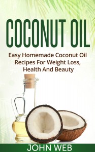 Free Kindle Easy Homemade Coconut Oil Recipes