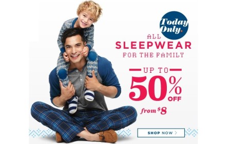 *HOT* 50% Off Sleepwear at Old Navy (Today Only!)