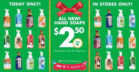 *HOT* $2.50 (Reg $6.50) Bath & Body Works Hand Soaps (12/13 Only!)