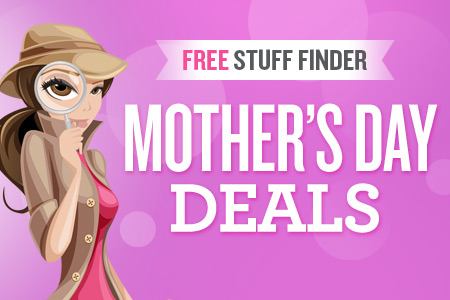 Mother's Day Freebies & Deals (2015)