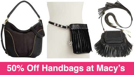 50% Off Select Handbags at Macy's (7pm-10pm EST)