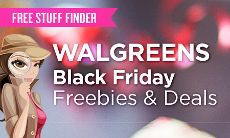 Walgreens BLACK FRIDAY Freebies & Deals (11/26-11/28)