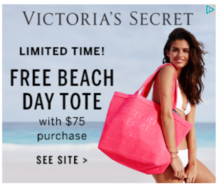 FREE Beach Tote w/ $75 Purchase at Victoria's Secret