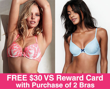 FREE $30 Reward Card w/ Purchase of 2 Bras at Victoria’s Secret