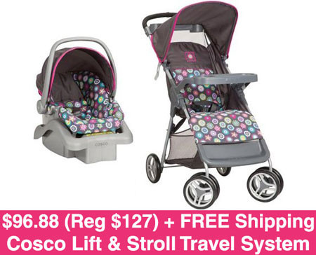 $96.88 (Reg $127) Cosco Lift & Stroll Travel System + FREE Shipping