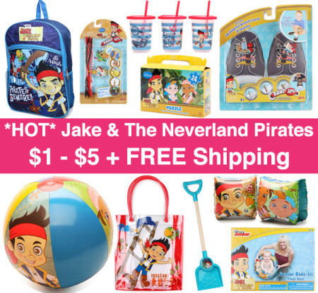 Jake & The Neverland Pirates - Just $1 to $5 + FREE Shipping