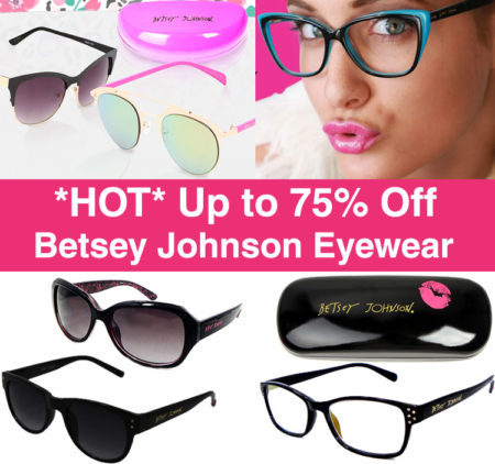 *HOT* Up to 75% Off Betsey Johnson Eyewear on Zulily