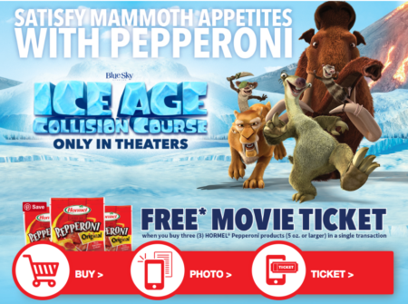 FREE Ice Age Movie Ticket w/ Hormel Purchase