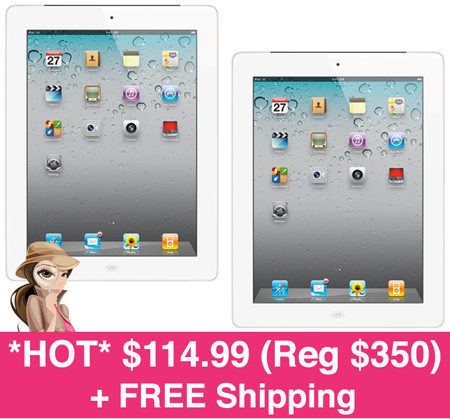 *HOT* $114.99 (Reg $350) iPad 2 + FREE Shipping