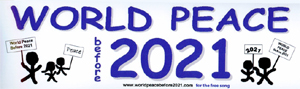 World Peace Before 2021 Bumper Sticker