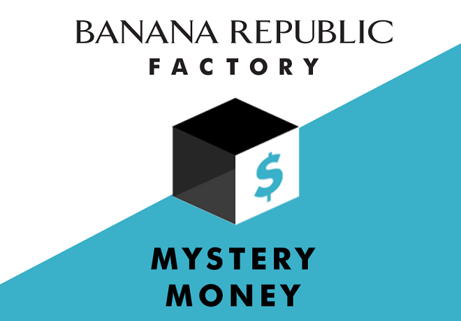 FREE $500 Banana Republic Factory Mystery Money Giveaway (52,524 Winners!)