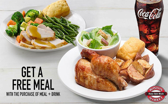 FREE Meal with Meal & Drink Purchase at Boston Market (Today Only!)